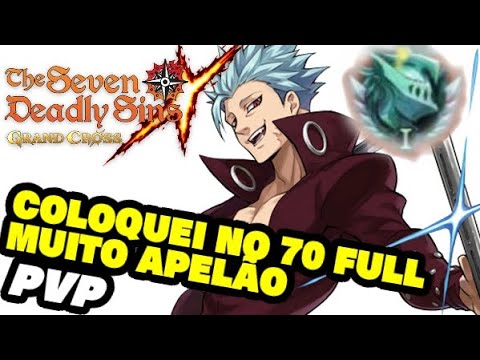 COLOQUEI O BAN NUNCHAKU (VERDE) NO 70, ELE É IMORTAL NO PVP -THE SEVEN DEADLY SINS: GRAND CROSS
