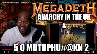 Awesome Reaction To Megadeth - Anarchy in the Uk &amp; 502