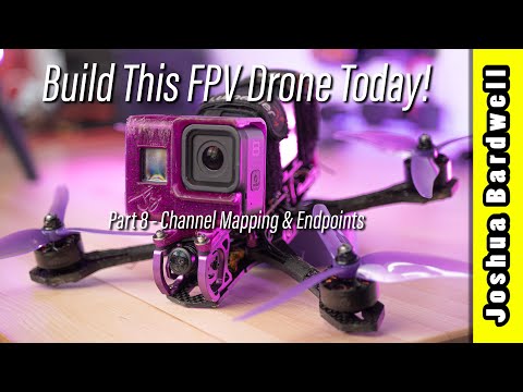Build an FPV drone in 2023 - Part 8 - Betaflight Channel Mapping and Endpoints