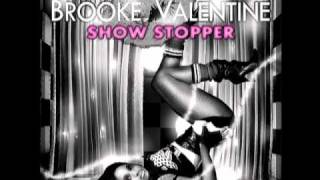 Brooke Valentine- Show Stopper