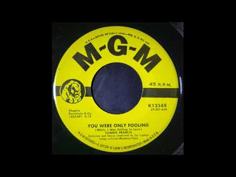 Connie Francis – You Were Only Fooling (While I Was Falling In Love)