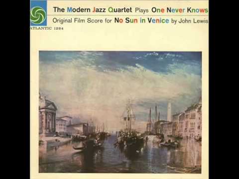 The Modern Jazz Quartet - One Never Knows