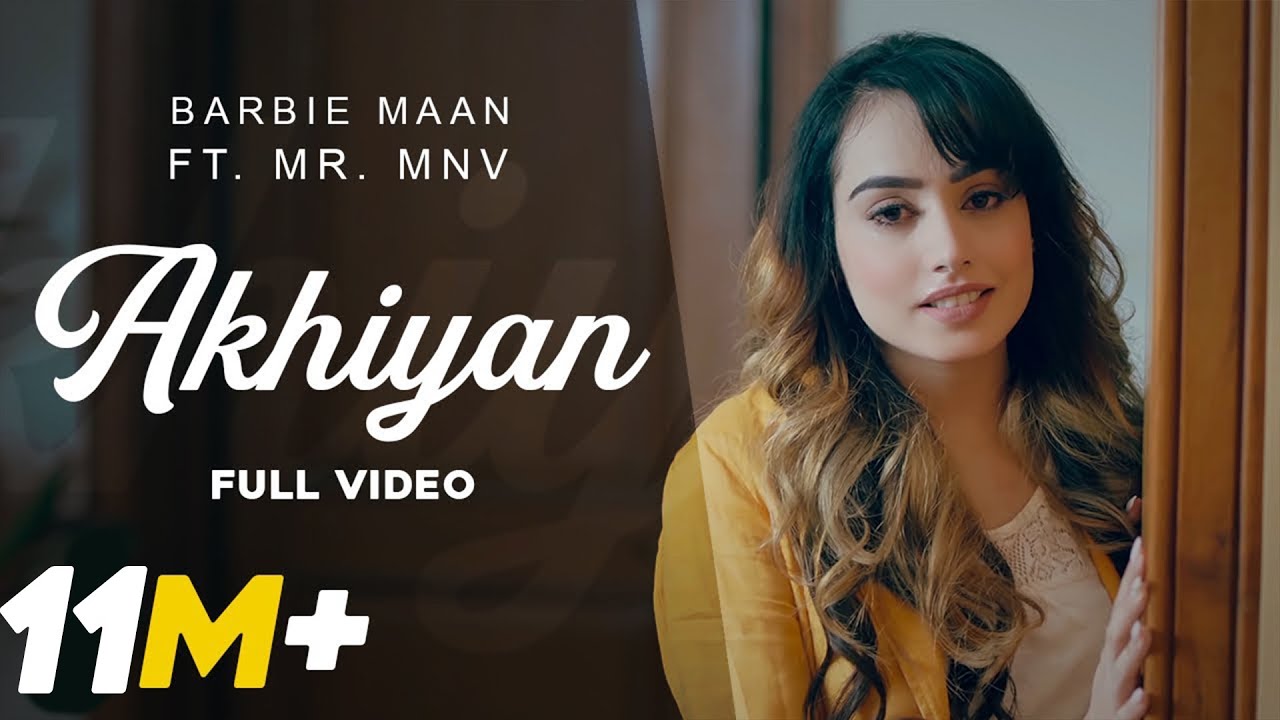 Akhiyan Lyrics | Gold Media Records | Barbie Maan