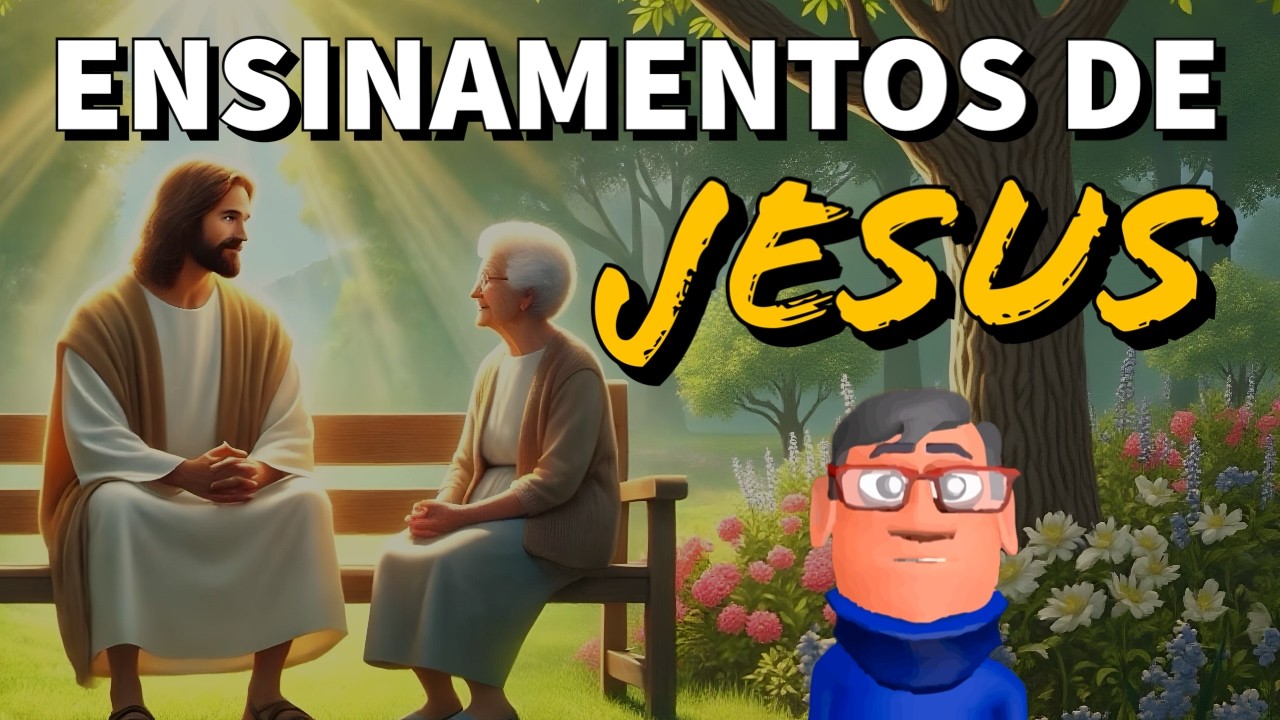 ENSINAMENTOS DE JESUS PARA MUDAR SUA VIDA - Minuto Reflexão