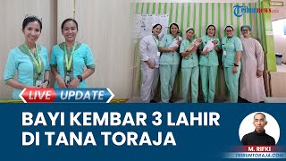Momen Langka, Ibu Rulpiani Lahirkan Bayi Kembar Tiga di RS Fatima Makale Tana Toraja: Surprise