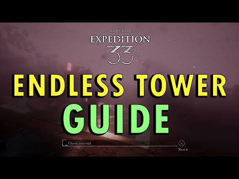 Clair Obscur: Expedition 33 – Endless Tower Guide (+ Commentary)