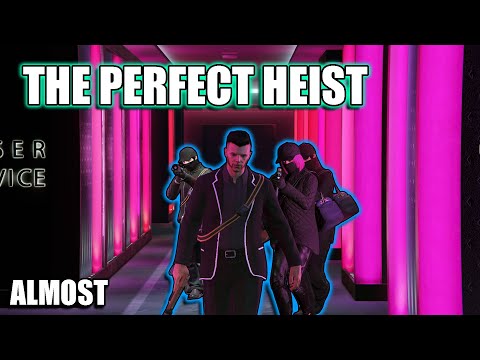 The Perfect Heist | GTA Online The Diamond Casino Heist Silent And Sneaky