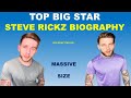 Top Big Star Steve Rickz Biography Mrsan