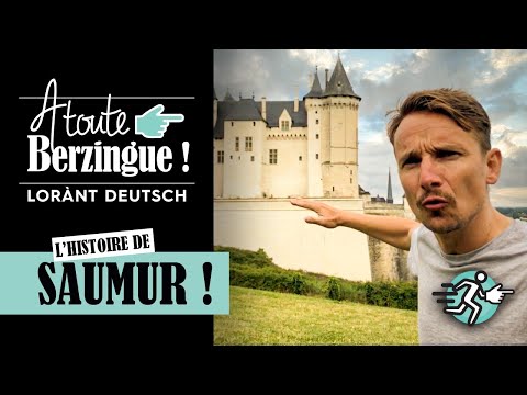 The story of SAUMUR... To all Berzingue!