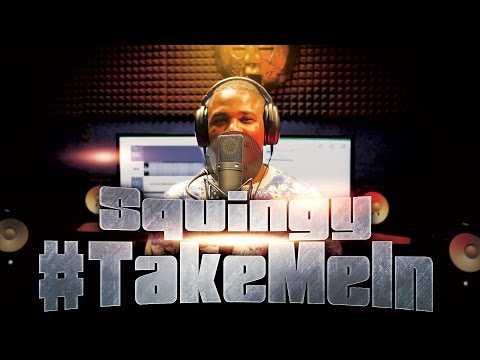 Squingy - #TakeMeIn | S:01 EP:03 [MCTV] [@SquingyUSG @MCTVUK]
