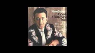 WYNN STEWART - &quot;IT&#39;S SUCH A PRETTY WORLD TODAY&quot; (1967)