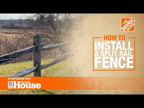 How to Install a Split Rail Fence 🔨  | The Home Depot