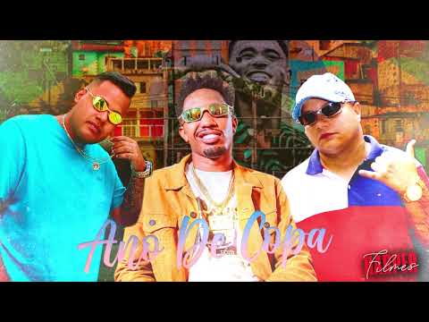 MC Leleo, MC Feh SP, MC Menor Da Capital - Ano De Copa ( Binho DJ)