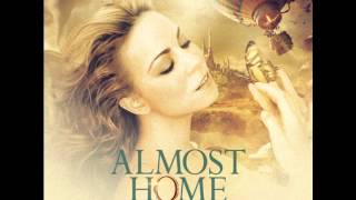 Mariah Carey - Almost Home (Movie Version)