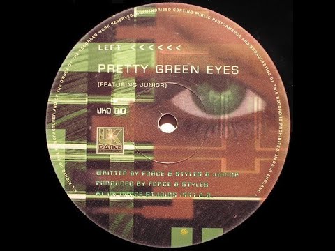 Force & Styles feat. Junior - Pretty Green Eyes