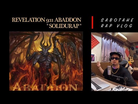 SOLIDURAP . 2 ( REVELATION 9:11 ABADDON ) SABOTAHE REACTION VIDEO