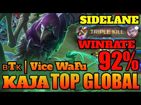Combo Killing Kaja Top Global By ʙTᴋ | Vice WaFu Gameplay [ SideLane ] - MLBB