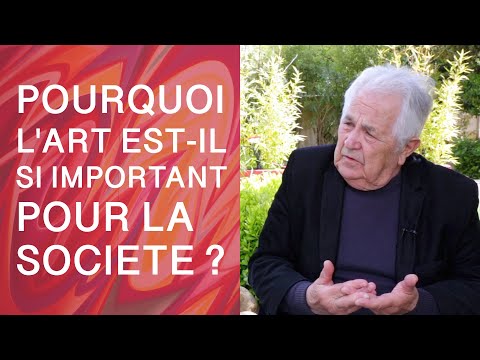 Pourquoi l'art est-il si important pour la société ?