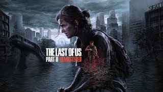 #1 The Last of Us Part Ⅱ