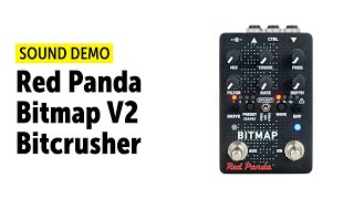 Video thumbnail for Red Panda Bitmap V2 - Sound Demo (no talking) by Guitar Bonedo