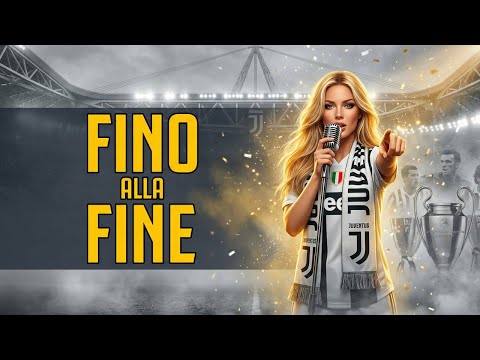 Fino Alla Fine! Juventus FC Unofficial Anthem | Del Piero, Platini & Black & White Legacy