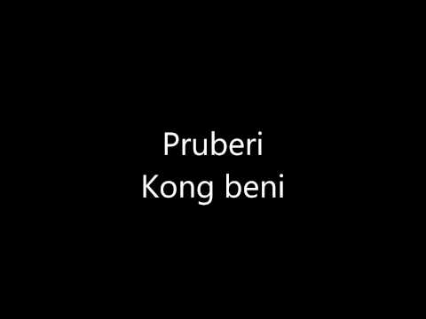 Pruberi - Kong beni
