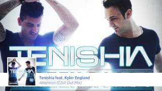 Tenishia ft Kyler England - Attention (Chill Out Mix) [Frozen Roads 2 Preview]