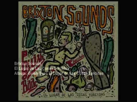 Brixton Sounds - El Lugar de Las Cosas Torcidas