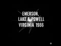 Emerson Lake Powell 1986 09 28 Virginia 1986