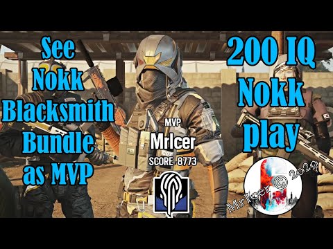 Nokk Blacksmith MVP Uniform & Headgear - 14 kills & 3 assis - 200 IQ Nokk-play - Rainbow Six Siege