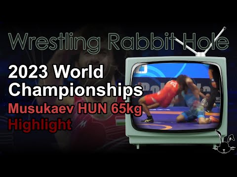 Musukaev HUN 65kg - World Championship 2023 | Highlight