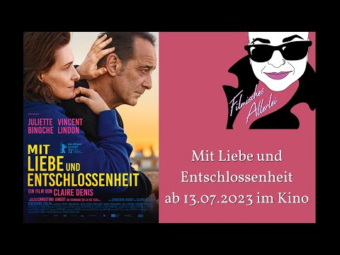 Mit Liebe und Entschlossenheit - Filmkritik