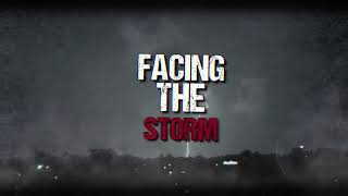 Facing the Storm Music Video