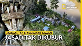 Download lagu KULAMBU: UNUSUAL TRADITION OF BURIAL OF THE DAYAK TRIBE IN TAMAN - NATIONAL GEOGRAPHIC INDONESIA mp3