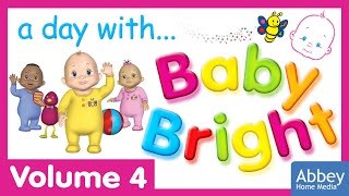 A day with Baby Bright
