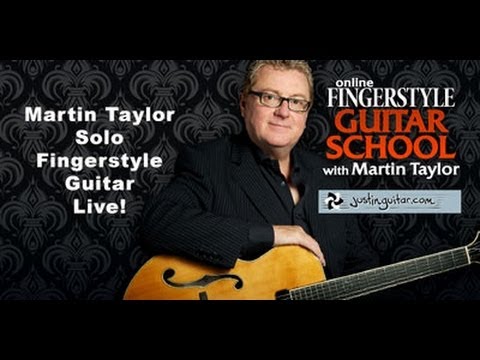 Fingerstyle Guitar Live with Martin Taylor & Justin Sandercoe