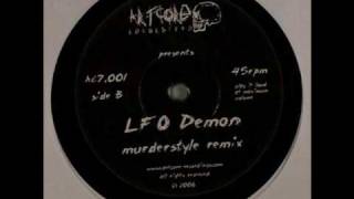 LFO Demon - Murderstyle Remix