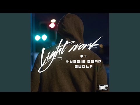 Light Work (feat. Dwolf & Huggie B3ar)