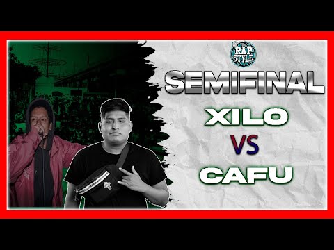 CAFU vs XILO -Semifinal- RAPSTYLE X FMS PERÚ - FECHA #1 (2022)
