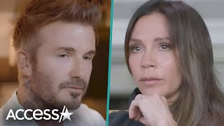 David &amp; Victoria Beckham ADDRESS His Alleged Affair In Netflix Doc