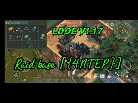 LDOE raid base [{ЧИТЕР}][{4NTEP}] | [{YNTEP}] | Last Day on Earth