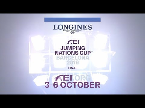 Longines FEI Jumping Nations Cup™ Final | Barcelona #BeProud