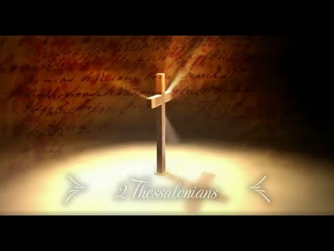 The Book of 2 Thessalonians - New King James Version (NKJV) - Audio Bible