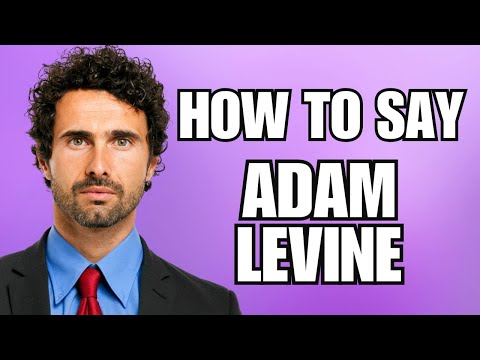 How To Pronounce Adam Levine (Correctly)