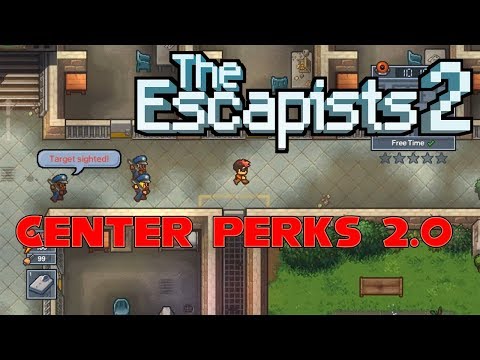 The Escapists 2 - Center Perks 2.0