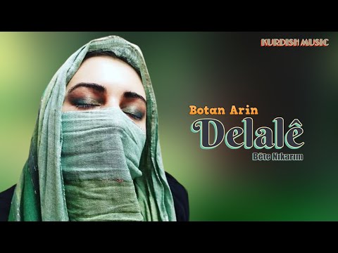 Botan Arin - Delalê (Kurdish Music)