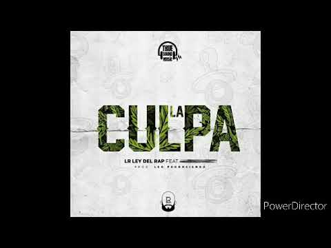 Lr Ley Del Rap x Haraka Kiko - La Culpa (Dembow 2021)