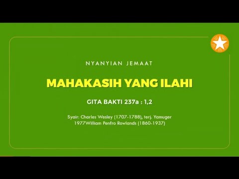 Gita Bakti (GB) 237a - Mahakasih yang Ilahi