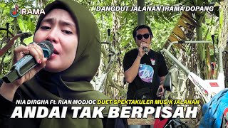 Download lagu Duet Menggelegar Nia Dirgha Ft Rian Modjoe Bersama Musik Jalanan Irama Dopang Andai Tak Berpisah mp3