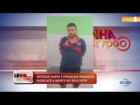 LINHA DE FOGO (25.10) Enteado esfaqueia padrasto ateÌ a morte no Bela Vista